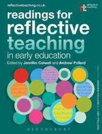 幼児教育における反省的教授：読本<br>Readings for Reflective Teaching in Early Education (Reflective Teaching) （2ND）