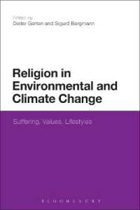 宗教と気候変動<br>Religion in Environmental and Climate Change : Suffering, Values, Lifestyles