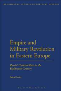 Empire and Military Revolution in Eastern Europe : Russia's Turkish Wars in the Eighteenth Century (Bloomsbury Studies in Military History)