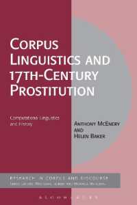 コーパス言語学と１７世紀イングランドの売春<br>Corpus Linguistics and 17th-Century Prostitution : Computational Linguistics and History (Corpus and Discourse)