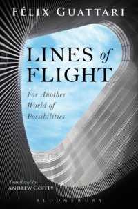 ガタリ『逃走線』（英訳）<br>Lines of Flight : For Another World of Possibilities