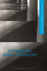 実験的道徳心理学の最前線<br>Advances in Experimental Moral Psychology (Advances in Experimental Philosophy)