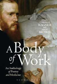 詩と医学アンソロジー：啓蒙前夜から現代まで<br>A Body of Work: An Anthology of Poetry and Medicine