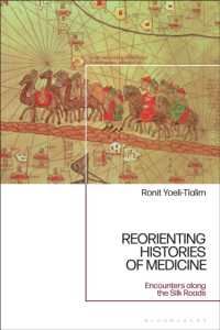 医療史再考：シルクロードにおける東西の邂逅<br>ReOrienting Histories of Medicine : Encounters along the Silk Roads