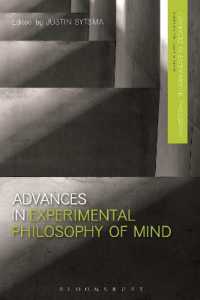 実験的心の哲学の最前線<br>Advances in Experimental Philosophy of Mind (Advances in Experimental Philosophy)