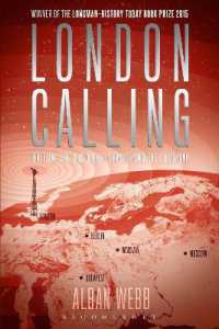 イギリス、BBCワールドワービスと冷戦<br>London Calling : Britain, the BBC World Service and the Cold War