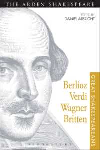 Berlioz, Verdi, Wagner, Britten : Great Shakespeareans: Volume XI (Great Shakespeareans)