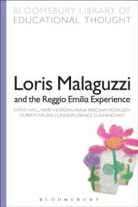 Loris Malaguzzi and the Reggio Emilia Experience (Bloomsbury Library of Educational Thought)