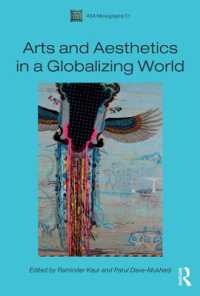 Arts and Aesthetics in a Globalizing World (Asa Monographs)