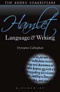『ハムレット』の言語と研究法<br>Hamlet: Language and Writing (Arden Student Skills: Language and Writing)