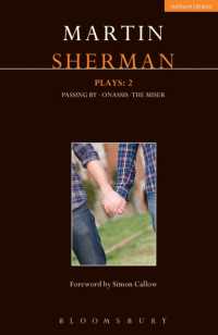 Sherman Plays: 2 : Onassis; Passing By; the Miser (Contemporary Dramatists)