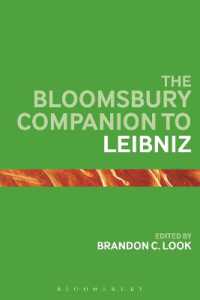 ブルームズベリー版 ライプニッツ必携<br>The Bloomsbury Companion to Leibniz (Bloomsbury Companions)