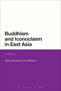 仏教と東洋における聖像破壊の歴史<br>Buddhism and Iconoclasm in East Asia : A History
