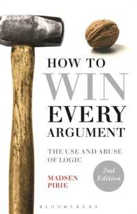 論戦必勝法：論理学の正しい使い方（第２版）<br>How to Win Every Argument : The Use and Abuse of Logic （2ND）
