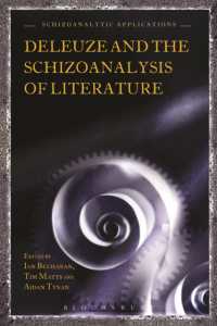 ドゥルーズと文学のスキゾ分析<br>Deleuze and the Schizoanalysis of Literature (Schizoanalytic Applications)