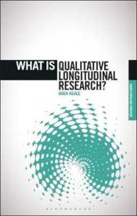 質的縦断調査とは何か<br>What is qualitative longitudinal research? ('what Is?' Research Methods)