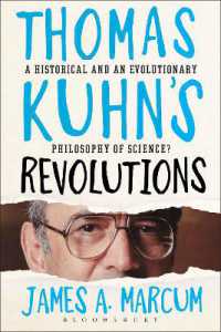 クーンの革命：歴史的・進化論的科学哲学？（新版）<br>Thomas Kuhn's Revolutions : A Historical and an Evolutionary Philosophy of Science?