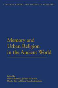 Memory and Urban Religion in the Ancient World (Cultural Memory and History in Antiquity)