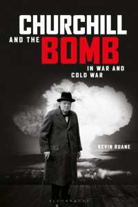 チャーチルと原爆<br>Churchill and the Bomb in War and Cold War