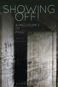 イメージの哲学<br>Showing Off! : A Philosophy of Image