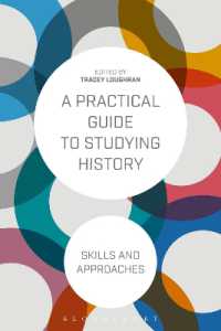 歴史学実践ガイド<br>A Practical Guide to Studying History : Skills and Approaches