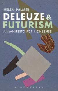 ドゥルーズと未来派の詩学<br>Deleuze and Futurism : A Manifesto for Nonsense