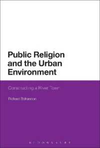 宗教と都市環境<br>Public Religion and the Urban Environment : Constructing a River Town