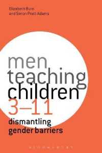 Men Teaching Children 3-11 : Dismantling Gender Barriers