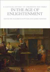 A Cultural History of Childhood and Family in the Age of Enlightenment (The Cultural Histories Series)