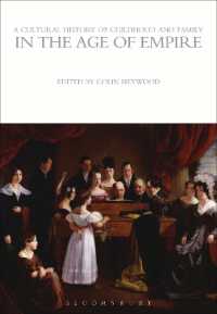 A Cultural History of Childhood and Family in the Age of Empire (The Cultural Histories Series)
