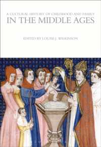 A Cultural History of Childhood and Family in the Middle Ages (The Cultural Histories Series)