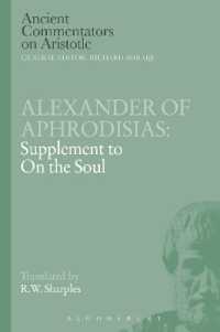 Alexander of Aphrodisias: Supplement to on the Soul (Ancient Commentators on Aristotle)