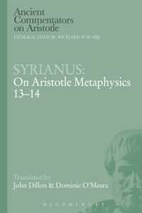 Syrianus: on Aristotle Metaphysics 13-14 (Ancient Commentators on Aristotle)