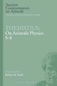 Themistius: on Aristotle Physics 5-8 (Ancient Commentators on Aristotle)