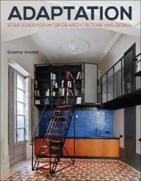 Adaptation Strategies for Interior Architecture and Design (Required Reading Range)