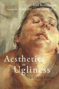 ローゼンクランツ『醜の美学』（英訳）<br>Aesthetics of Ugliness : A Critical Edition