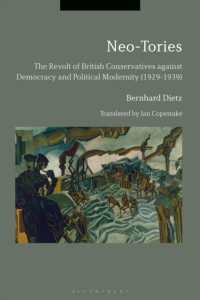 Neo-Tories : The Revolt of British Conservatives against Democracy and Political Modernity (1929-1939)
