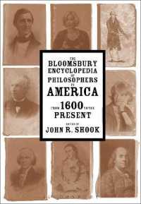 ブルームズベリー版　アメリカ哲学者百科事典：1600年から現在まで<br>The Bloomsbury Encyclopedia of Philosophers in America : From 1600 to the Present