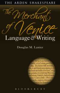 『ヴェニスの商人』の言語と作文ガイド<br>The Merchant of Venice: Language and Writing (Arden Student Skills: Language and Writing)