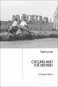 サイクリングのイギリス史<br>Cycling and the British : A Modern History