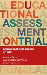 Educational Assessment on Trial (Key Debates in Educational Policy)