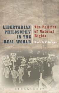 現実世界におけるリバタリアニズムの哲学：自然権の政治学<br>Libertarian Philosophy in the Real World : The Politics of Natural Rights