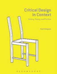 批判的デザイン入門：歴史・理論・実践のコンテクスト<br>Critical Design in Context : History, Theory, and Practice