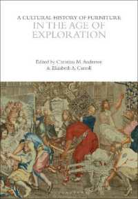 A Cultural History of Furniture in the Age of Exploration (The Cultural Histories Series)