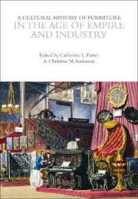 A Cultural History of Furniture in the Age of Empire and Industry (The Cultural Histories Series)