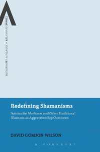 Redefining Shamanisms : Spiritualist Mediums and Other Traditional Shamans as Apprenticeship Outcomes (Bloomsbury Advances in Religious Studies)
