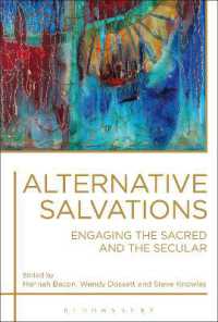代替的な救済：聖俗にわたるナラティブ<br>Alternative Salvations : Engaging the Sacred and the Secular
