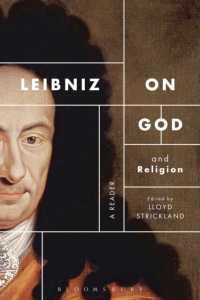 ライプニッツにおける神と宗教：読本<br>Leibniz on God and Religion : A Reader