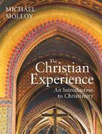 宗教体験からのキリスト教入門<br>The Christian Experience : An Introduction to Christianity