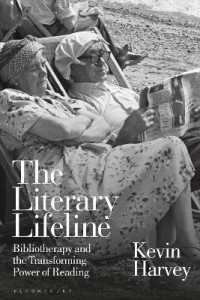 生を支える読書療法の力<br>The Literary Lifeline : Bibliotherapy and the Transforming Power of Reading